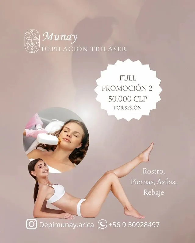 🌟 Full Promoción 2 en Munay Depilación TriLáser 🌟